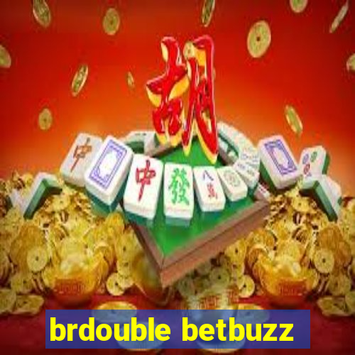 brdouble betbuzz